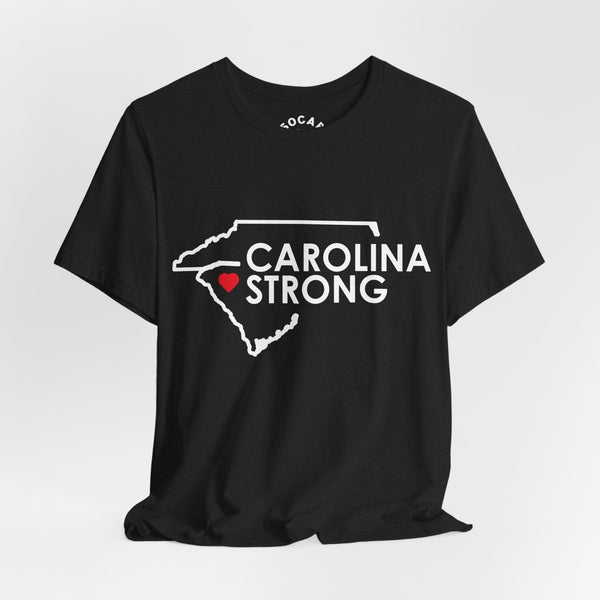 Carolina Strong Tee - Proceeds Benefit Hurricane Helene Victims