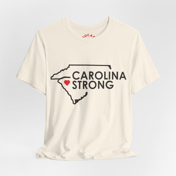 Carolina Strong Tee - Proceeds Benefit Hurricane Helene Victims